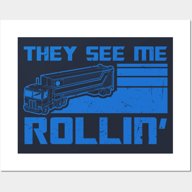 TF They See Me Rollin' Wall Art by PopCultureShirts